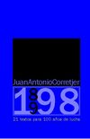 Corretjer, Juan Antonio - 1898 1998 - 21 Textos para 100 años de lucha