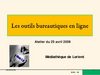 Les outils bureautiques en ligne