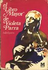 Parra, Isabel.-.El libro mayor de Violeta Parra