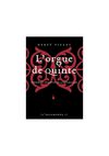 PREMIER CHAPITRE de L'orgue de quinte d'Hervé Picart