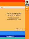 ¿Qué hacer para reanudar las clases?