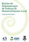 Roteiro de sistematização de práticas de desenvolvimento local.