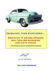 15 astuces Economies d'essence