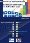 Panorama économique 2009 - La Haute-Normandie en chiffres et en cartes