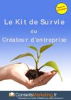Le Kit de Survie du Créateur d’Entreprise