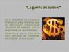 la guerra del centavo 