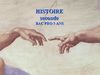 Présentation de l'histoire en seconde bac pro 3 ans 
