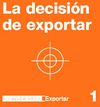 la decision de exportar