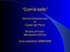 Com'è bello