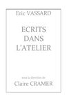 Ecrits dans l'atelier de Claire Blain-Cremer