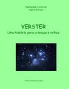 Verster - uma história para crianças e velhos