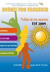 Guide des vacances d'été 2009