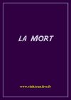 LA MORT ou LE REFLET DE LA VIE