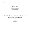 Une recherche-action existentielle sur la pédagogie dans les écoles Steiner-Waldorf