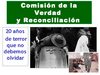 LA COMISION DE LA VERDAD Y RECONCILIACION NACIONAL DEL PERU