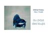 Au pays des loups