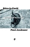 De la France Mystérieuse_Bézu-la-Forêt & Pont-Audemer 