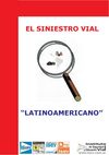 El Siniestro Vial "Latinoamericano"