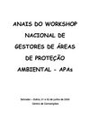 ANAIS do Workshop Nacional de Gestores de Áreas de Proteção Ambiental - APAs