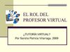 ROL DEL PROFESOR VIRTUAL