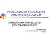 PROGRAMA DE EDUCACIÓN CONTINUADA CAFAM.