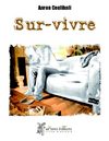 Sur-vivre, d'Aaron Coulibali