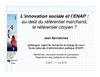 L’innovation sociale et l’ENAP: au-delà du référentiel marchand, le référentiel citoyen?