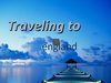  my traveling to england