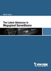 VIVOTEK White Paper_The Latest Advances in Megapixel Surveillance
