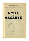 A VIDA DE MASARYK