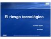 EL RIESGO TECNOLÓGICO