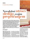 Novodobni otroci sledijo svojim prepričanjem 