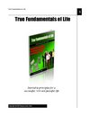 True Fundamentals of Life