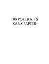 100 PAPIERS 100 PORTRAITS 