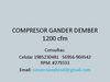 COMPRESOR GANDER DEMBER 1200 CFM - MOTORES - ETC