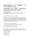 Taller II. Especialización en gerencia de Instituciones Educativas