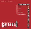 le Karavan théâtre - saison 2009/2010