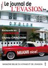 Le Journal de l'Evasion.be, Reportages en Camargue, à Cracovie et à Miami