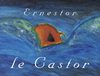 Ernestor le castor