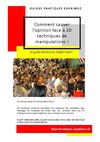 "Comment sauver l'opinion face à 20 techniques de manipulations ?"
