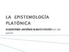 LA EPISTEMOLOGÍA PLATÓNICA POWER POINT A. ALBA