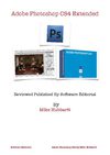Adobe Photoshop CS4 Review By Mike Hubbartt