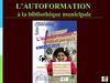 L'autoformation à la bibliothèque municipale de Sotteville Lès Rouen