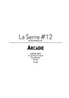 Arcadie - La Serre # 12