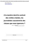A la manière dont ils cachent des vérités criantes, les journalistes sauraient-ils des choses que nous ignorons ?