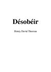 Désobéir. Henry David Thoreau
