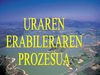 URAREN PROZESUA