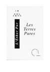 Les terres pures