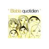 blabla quotidien