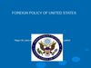 FOREIGN_POLICY_OF_UNITED_STATES_PRESENTATION